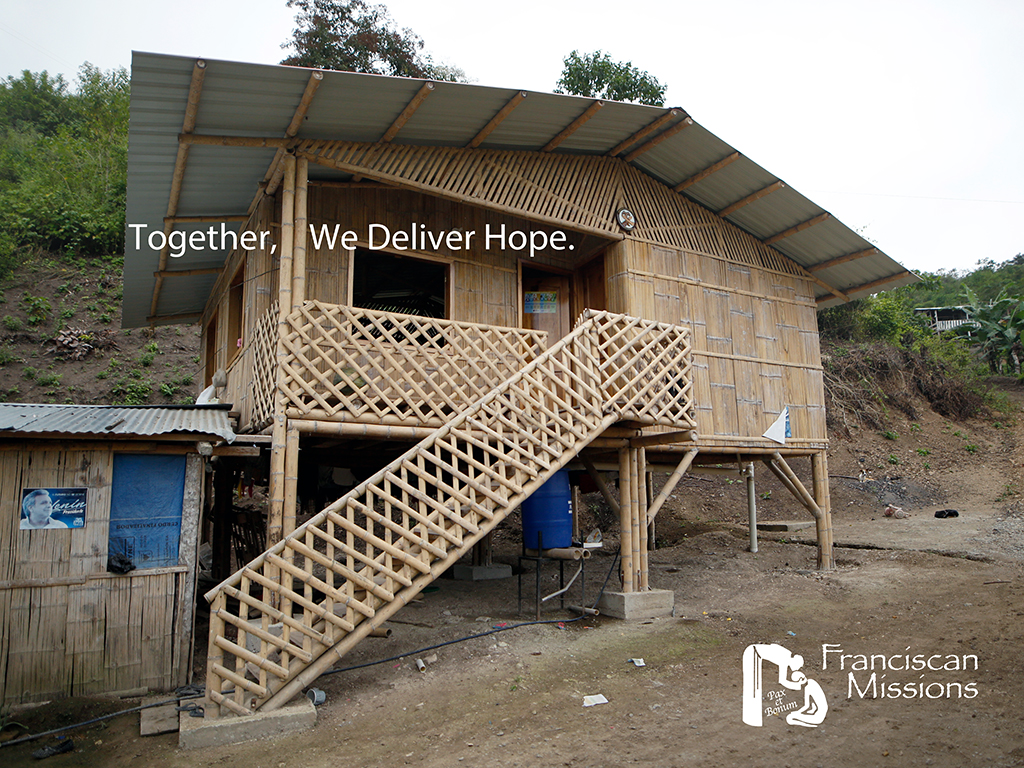 Build Houses and Churches for the Poor Franciscan Missions